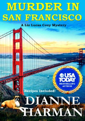 [Liz Lucas Mystery 08] • Murder in San Francisco